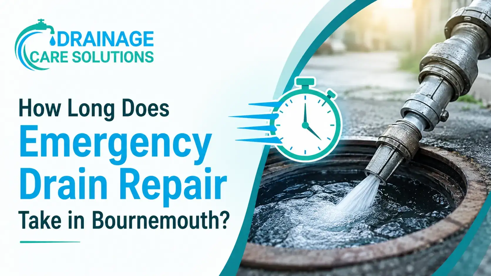 How Long Does Emergency Drain Repair Take in Bournemouth?